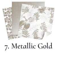 7. Metallic Gold