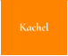 Kachel