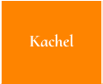 Kachel