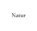 Natur
