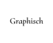 Graphisch